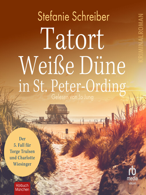 Title details for Tatort Weiße Düne in St. Peter-Ording by Stefanie Schreiber - Available